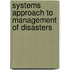 Systems Approach To Management Of Disasters