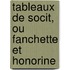 Tableaux de Socit, Ou Fanchette Et Honorine