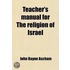 Teacher's Manual For The Religion Of Israel