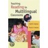 Teaching Reading in Multilingual Classrooms