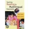 Teaching Reading in Multilingual Classrooms door Yvonne S. Freeman