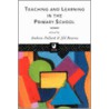 Teaching and Learning in the Primary School door Andrew Pollard