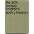 The 20th Century Children's Poetry Treasury