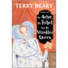 The Actor, The Rebel And The Wrinkled Queen door Terry Dreary