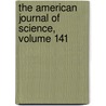 The American Journal Of Science, Volume 141 door Anonymous Anonymous