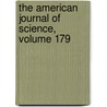The American Journal Of Science, Volume 179 by Unknown