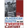 The American South in the Twentieth Century door Onbekend