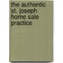The Authentic St. Joseph Home Sale Practice