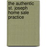 The Authentic St. Joseph Home Sale Practice door Stephen J. Binz