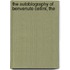 The Autobiography Of Benvenuto Cellini, The