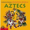 The British Museum Colouring Book Of Aztecs by Hans Rashbrook