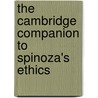 The Cambridge Companion to Spinoza's Ethics door Onbekend