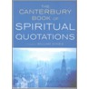 The Canterbury Book Of Spiritual Quotations door William G.D. Sykes