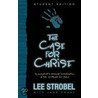 The Case for Christ - Student Edition 6-Pak door Lee Strobel