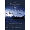 The Challenge to Great Commission Obedience by Jerry Rankin