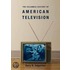 The Columbia History Of American Television
