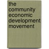 The Community Economic Development Movement by William Simon
