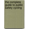 The Complete Guide To Public Safety Cycling door Ipmba