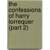 The Confessions of Harry Lorrequer (Part 2) by Charles Lever