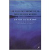 The Country Ahead Of Us, The Country Behind by David Guterson