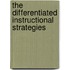 The Differentiated Instructional Strategies