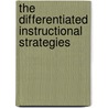 The Differentiated Instructional Strategies door Rita S. King