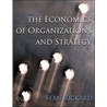 The Economics Of Organisations And Strategy by Sean Rickard