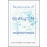 The Economies of Central City Neighborhoods