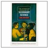 The Effective Teaching Of Secondary Science by John Parkinson