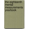 The Eighteenth Mental Measurements Yearbook door Onbekend