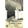 The Elder Brothers And The Padstow Crystals door Elgert C.J. Elgert
