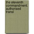 The Eleventh Commandment. Authorised Transl