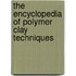 The Encyclopedia Of Polymer Clay Techniques