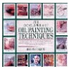 The Encyclopedia of Oil Painting Techniques by Jeremy Galton