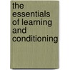 The Essentials of Learning and Conditioning by Michael P. Domjan