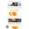 The Evolution of Desire - Revised Edition 4 door David M. Buss