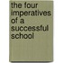 The Four Imperatives Of A Successful School