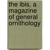 The Ibis, A Magazine Of General Ornithology door Philip Lutley Sclater