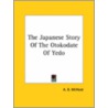 The Japanese Story Of The Otokodate Of Yedo door A.B. Mitford