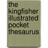 The Kingfisher Illustrated Pocket Thesaurus