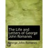 The Life And Letters Of George John Romanes