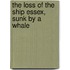 The Loss of the Ship Essex, Sunk by a Whale