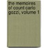 The Memoires Of Count Carlo Gozzi, Volume 1