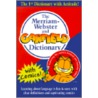 The Merriam-Webster And Garfield Dictionary door Merriam-Webster