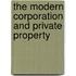 The Modern Corporation and Private Property