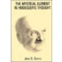 The Mystical Element In Heidegger's Thought