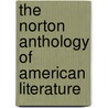 The Norton Anthology of American Literature by Judith Tanka