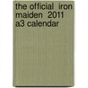 The Official  Iron Maiden  2011 A3 Calendar door Onbekend