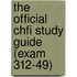 The Official Chfi Study Guide (Exam 312-49)