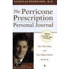 The Perricone Prescription Personal Journal door Nicholas Perricone